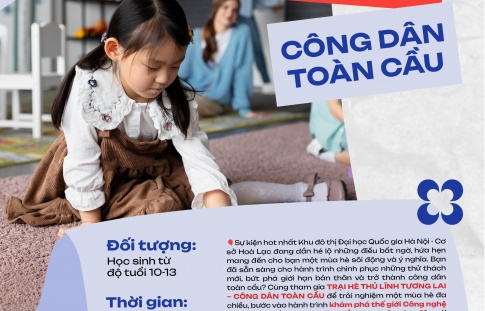 MỞ ĐƠN ĐĂNG KÝ THAM GIA "TRẠI HÈ THỦ LĨNH TƯƠNG LAI - CÔNG DÂN TOÀN CẦU"